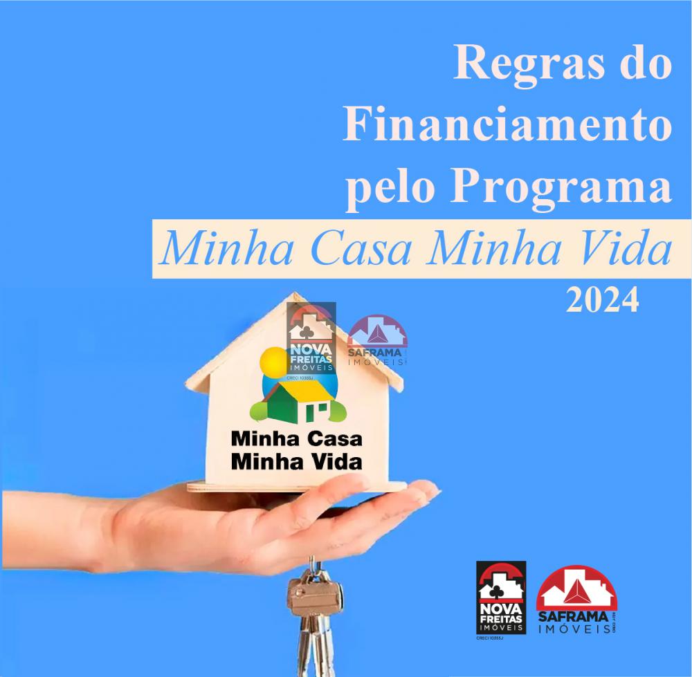 Regras do Financiamento pelo Programa Minha Casa Minha Vida em 2024